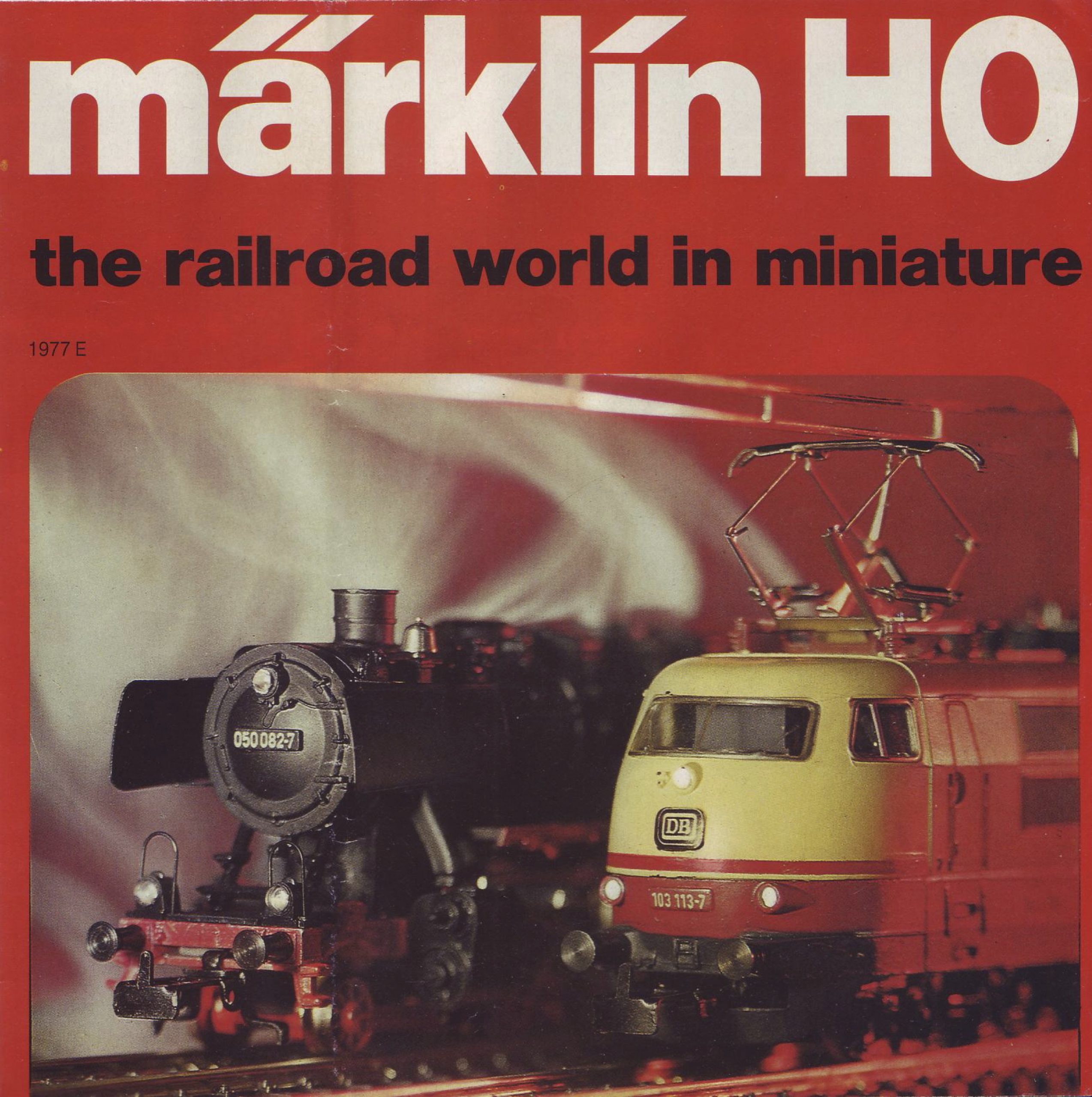 0150755 1977 – Märklin H0 – The railroad world in miniature E – 152 10 – YA 06 77 ha (H0)