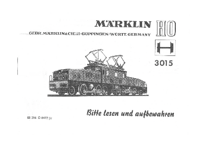 1972 : Bedienungsanleitung Elektrische Güterzug-Lokomotive 3015 03015_m_bda_68315o0472ju-thumbnail